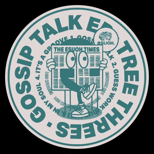 Tree Threes - Gossip Talk EP [ESUOH021]